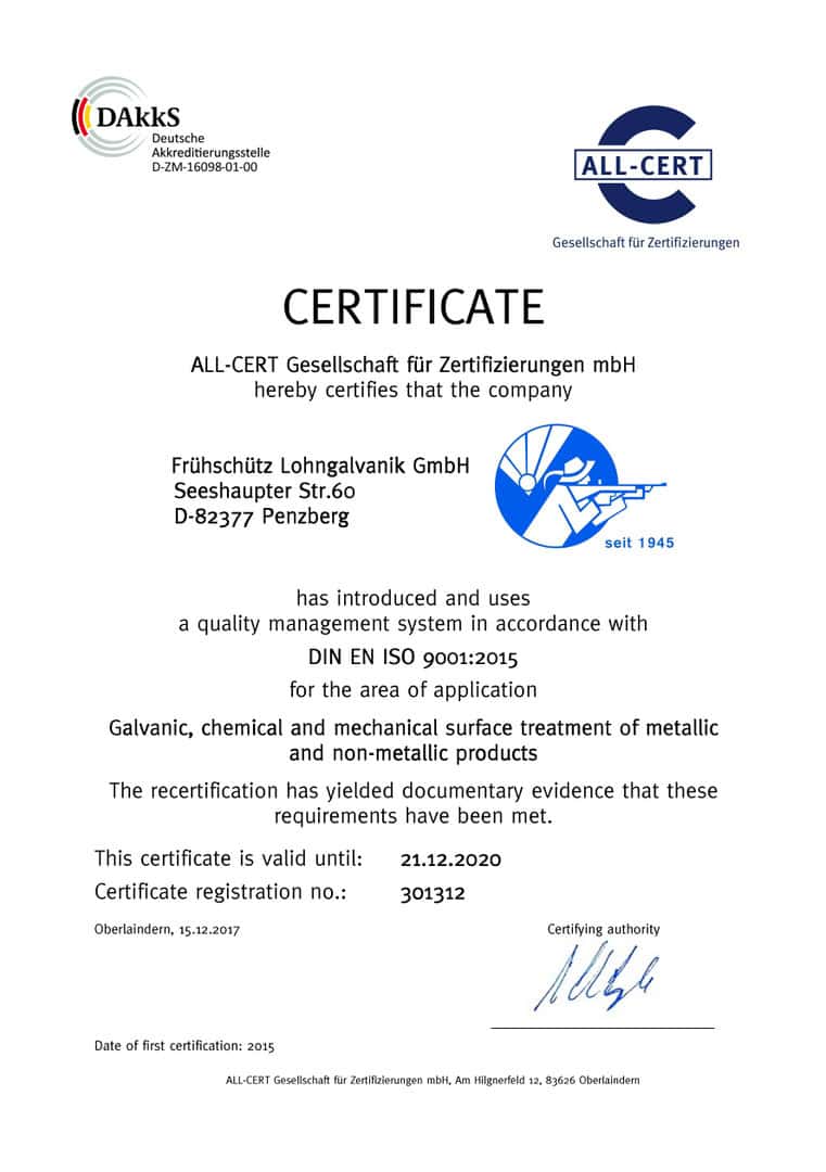 ISO 9001:2015 Zertifikat der Frühschütz Lohngalvanik GmbH für galvanische Oberflächenbehandlung